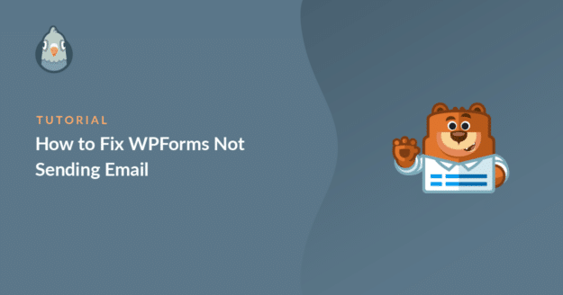 Fix WPForms not sending email